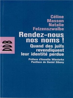 cover image of Rendez-nous nos noms !